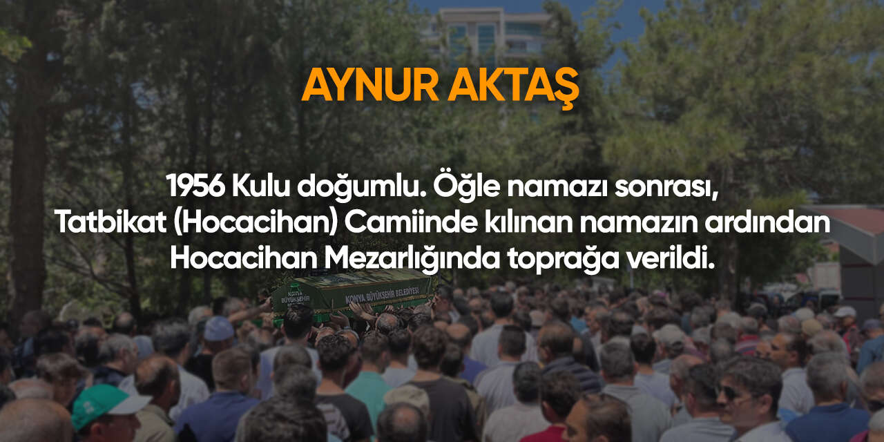 Konya'da bugün vefat edenler | 21 Nisan 2026 7